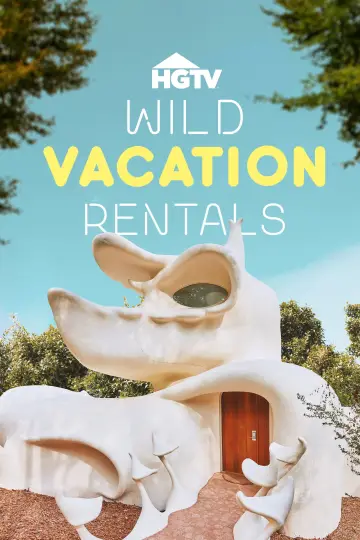 Wild Vacation Rentals постер