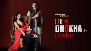 Задник до серіалу "Dil Dhokha Aur Desire" #1556404