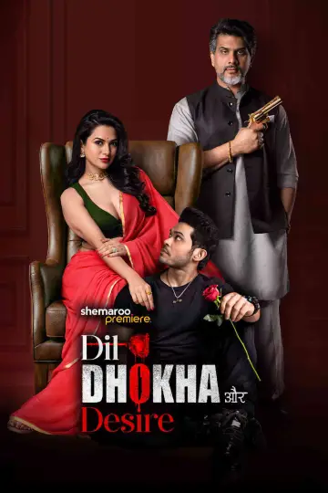 Dil Dhokha Aur Desire постер