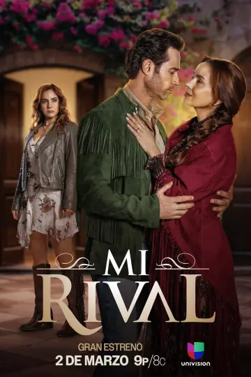 Постер до серіалу "Mi rival" #1774293