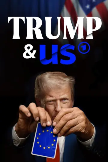 Трамп і ми — як він змінює наш світ постер