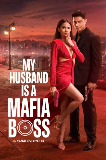 My Husband Is a Mafia Boss постер