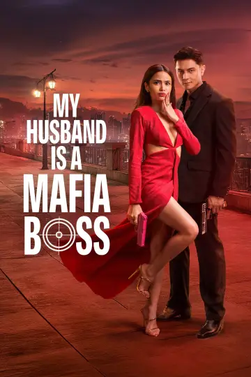 Постер до серіалу "My Husband Is a Mafia Boss" #1667246