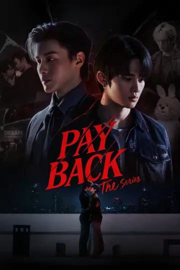 Постер к сериалу "เพย์แบค เดอะซีรีส์" #1384077