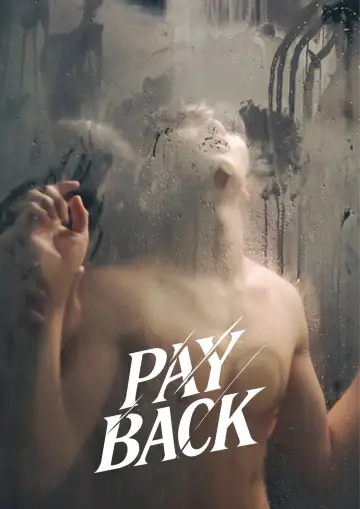 Постер к сериалу "เพย์แบค เดอะซีรีส์" #1384084