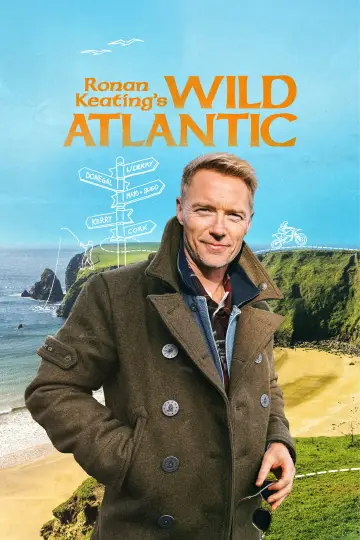 Ronan Keating's Wild Atlantic постер
