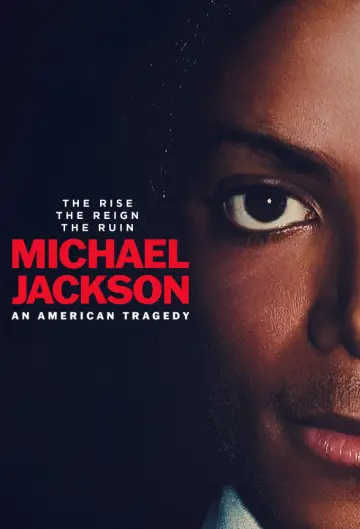 Michael Jackson: An American Tragedy постер