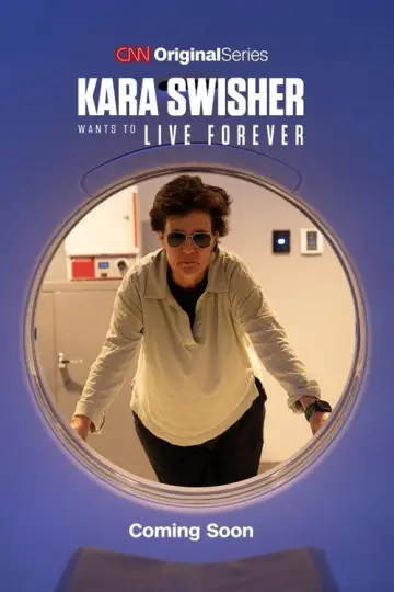 Постер до серіалу "Kara Swisher Wants to Live Forever" #1554887