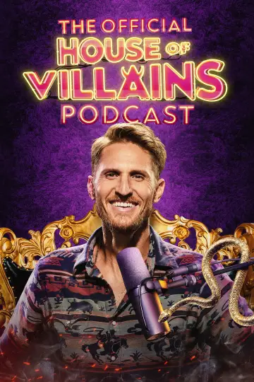 Постер до серіалу "The Official House of Villains Podcast" #1555633