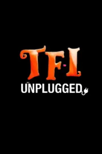 Постер до серіалу "TFI Unplugged" #1414339
