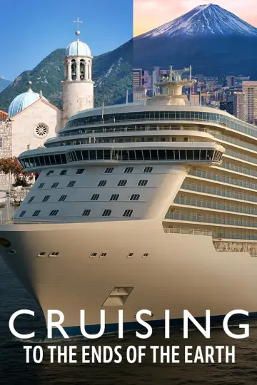 Постер до серіалу "Cruising to the Ends of the Earth" #1511628