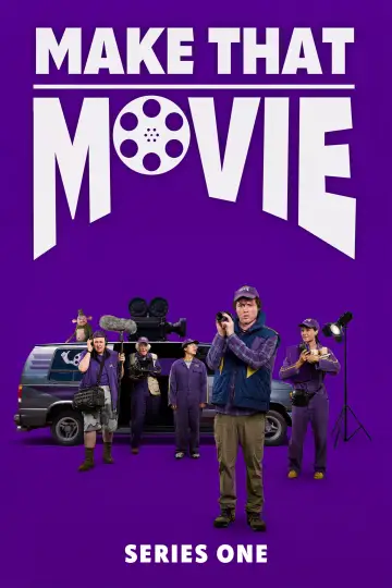 Постер до серіалу "Make That Movie" #1780302