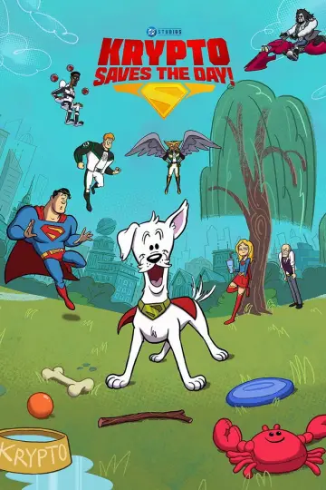 Krypto Saves the Day! постер