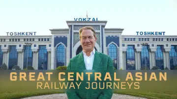 Задник до серіалу "Great Central Asian Railway Journeys" #1513464