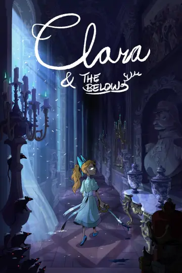 Clara and the Below постер