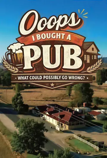 Постер до серіалу "Ooops! I Bought A Pub" #1512849