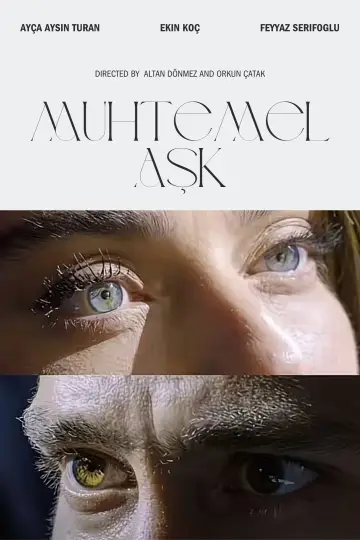 Постер до серіалу "Muhtemel Aşk" #1353891