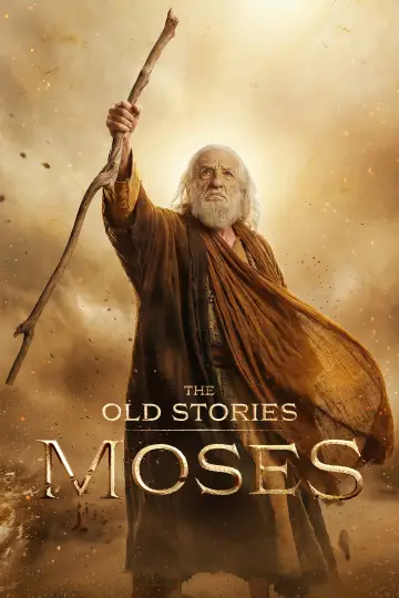 The Old Stories: Moses постер