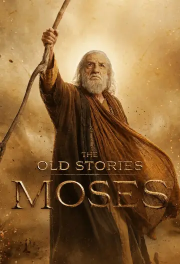 Постер до серіалу "The Old Stories: Moses" #1477579