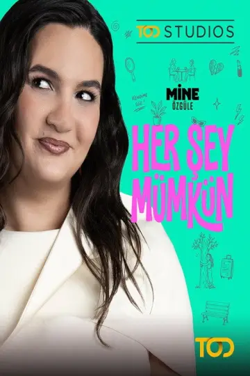 Her Şey Mümkün постер