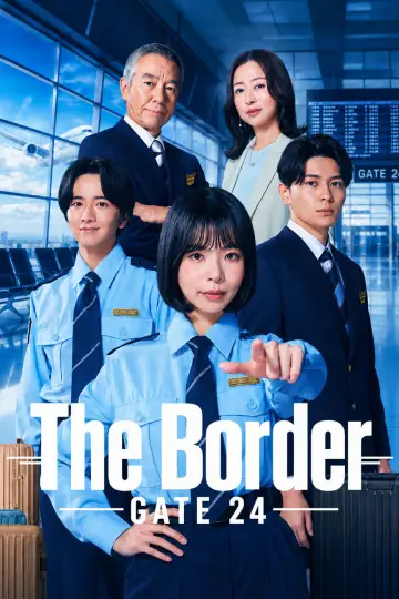 Постер до серіалу "GATE24: The Border" #1662270