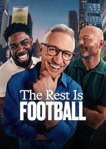 The Rest Is Football постер