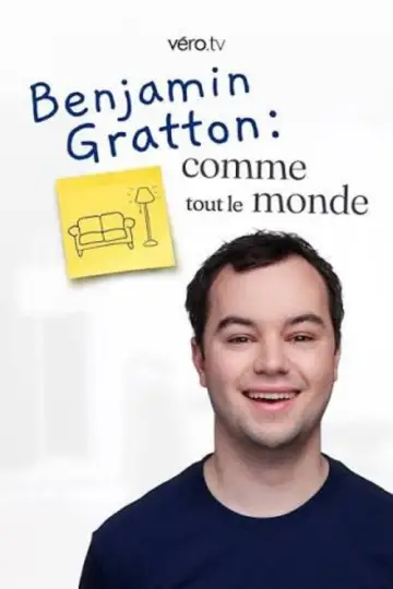 Постер до серіалу "Benjamin Gratton: Comme tout le monde" #1555416