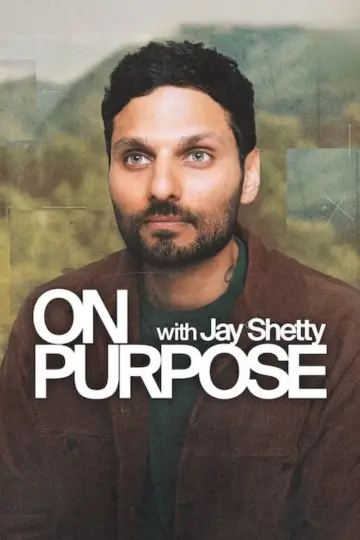 Постер до серіалу "On Purpose with Jay Shetty" #1510872