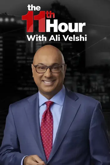 Постер до серіалу "The 11th Hour with Ali Velshi" #1719026