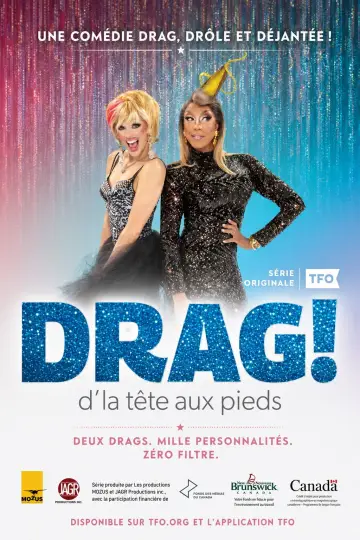 Drag! D'la tête aux pieds постер