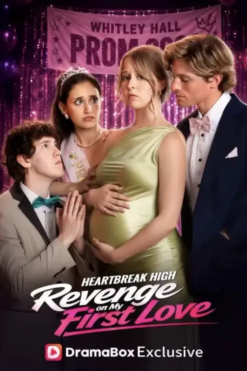 Heartbreak High: Revenge on My First Love постер