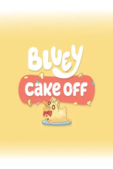 Bluey Cake Off постер