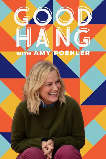 Постер до серіалу "Good Hang with Amy Poehler" #1654794