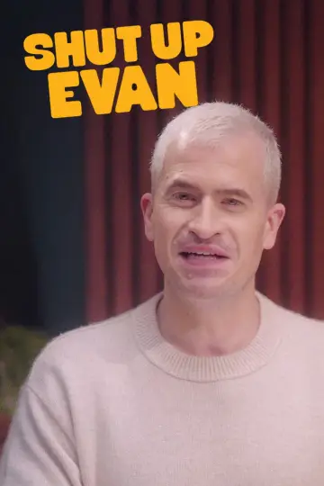 Постер до серіалу "Shut Up Evan" #1511246