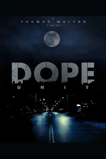 D.O.P.E. Unit постер