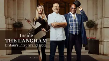 Задник до серіалу "Inside the Langham: Britain