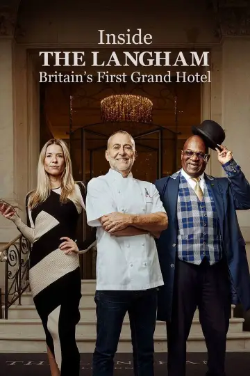 Постер до серіалу "Inside the Langham: Britain