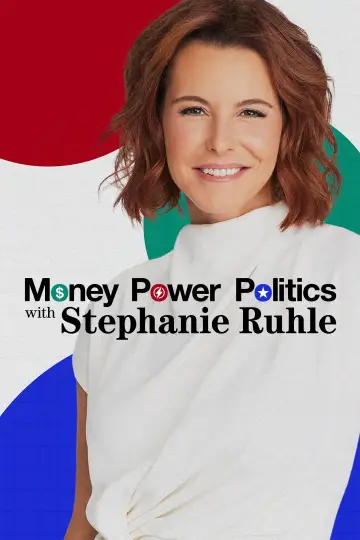 Постер до серіалу "Money, Power, Politics with Stephanie Ruhle" #1496809