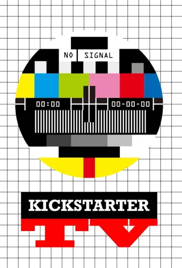 Постер до серіалу "Kickstarter TV" #1488809