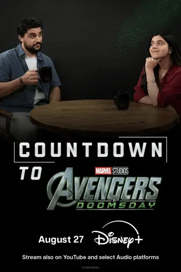 Постер до серіалу "Countdown to Avengers: Doomsday Official Podcast" #1586280
