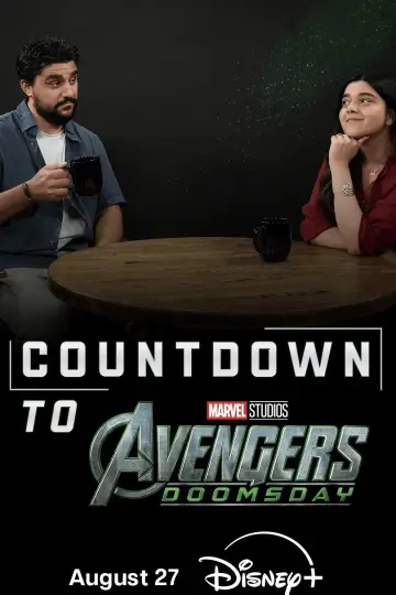 Постер до серіалу "Countdown to Avengers: Doomsday Official Podcast" #1586281