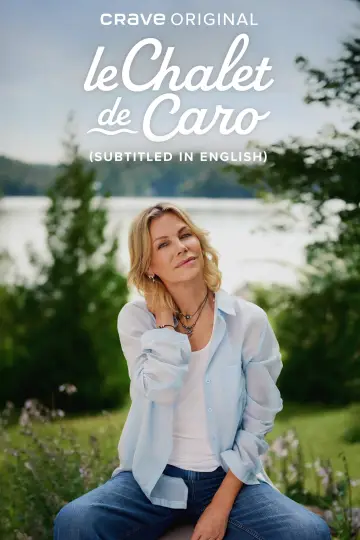 Le Chalet de Caro постер
