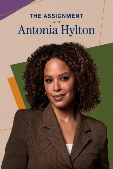Постер до серіалу "The Assignment with Antonia Hylton" #1714725