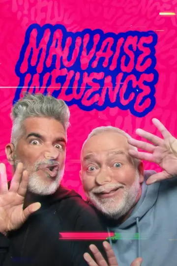 Mauvaise influence постер