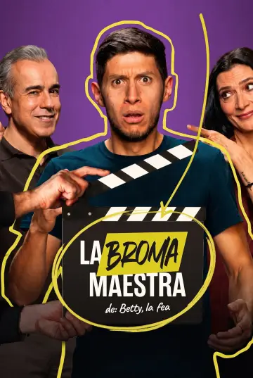 La Broma Maestra de: Betty, la fea постер