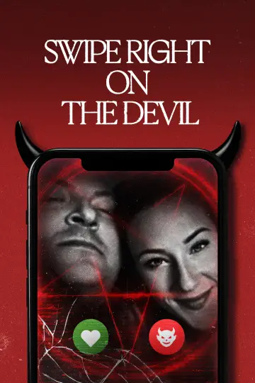 Swipe Right on the Devil постер