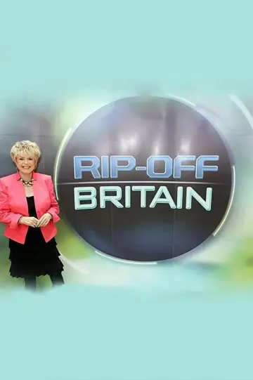 Постер до серіалу "Rip Off Britain" #1534695