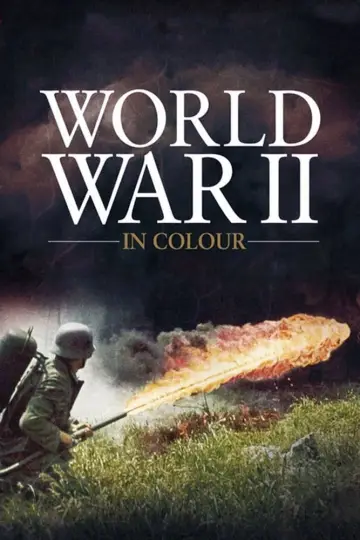 Постер до серіалу "World War II in Colour" #1768411