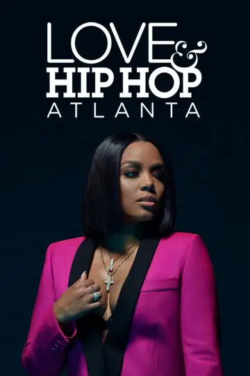 Постер до серіалу "Love & Hip Hop Atlanta" #1421045