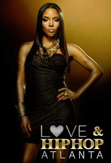 Постер до серіалу "Love & Hip Hop Atlanta" #1421048